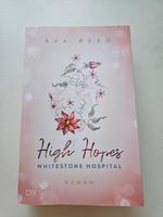 Ava Reed - High Hopes, Whitestone Hospital 1, LYX Verlag Niedersachsen - Oldenburg Vorschau