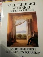 Karl Friedrich Schinkel "Reisen nach Italien" Nordrhein-Westfalen - Leverkusen Vorschau