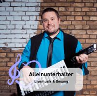 Alleinunterhalter - Livemusik - Sänger - Musiker - Partymusik Bayern - Schöllkrippen Vorschau