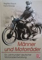 Buch: Männer und Motorräder Schleswig-Holstein - Borgstedt Vorschau