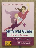 GU Buch Survival Guide für die Babyzeit - wie neu Nordrhein-Westfalen - Ratingen Vorschau