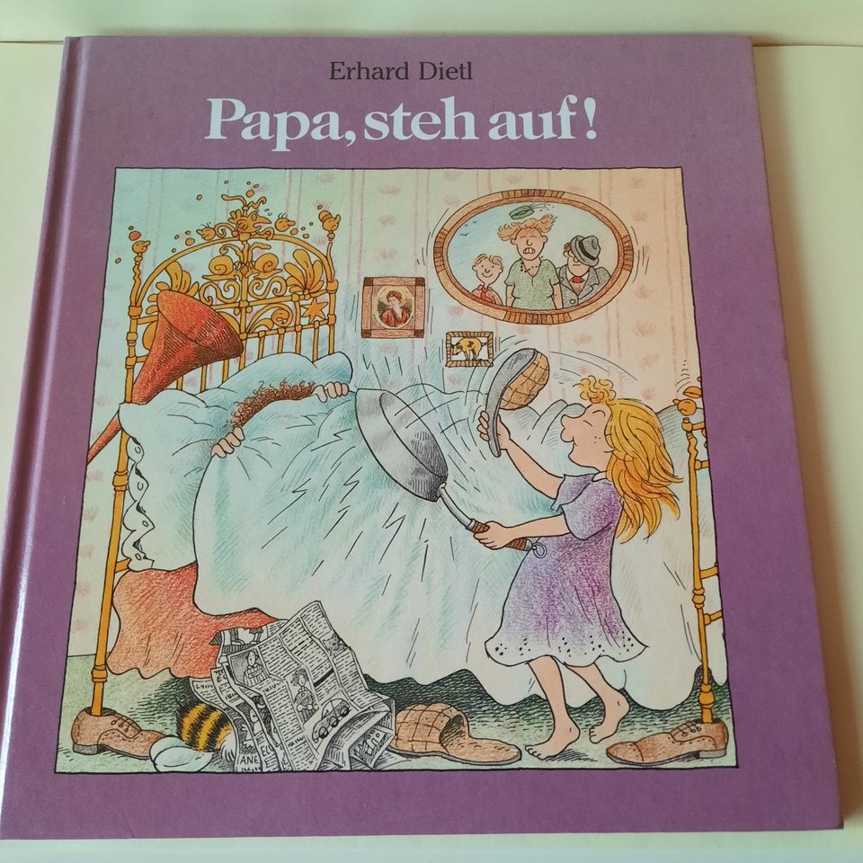 Papa, steh auf! Kinderbuch von Erhard Dietl in Bedburg