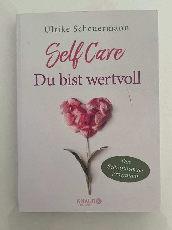 Self Care   Du bist wertvoll in Garbsen