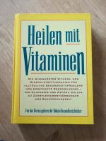Heilen mit Vitaminen - Rodale Gesundheitsbücher Thüringen - Königsee Vorschau