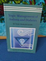 Yogic Management of Asthma and Diabetes Buch Yoga Baden-Württemberg - Freiburg im Breisgau Vorschau
