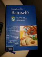 Perfekt erhalten, Buch: Sprechen Sie Bairisch? Rheinland-Pfalz - Heidesheim Vorschau