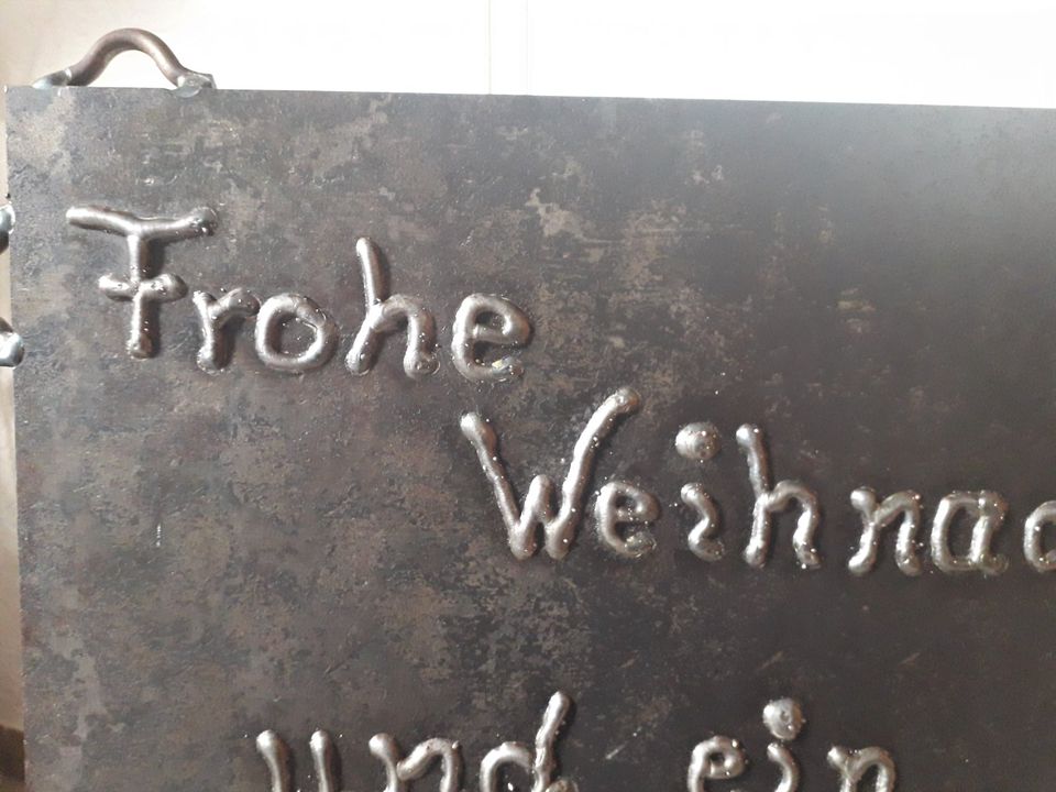 Frohe Weihnachten Metall Platte Tafel Schweißschrift Unikat in Tiefenbach Kr Passau