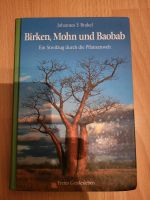 Birken, Mohn u. Baobab Buch Baden-Württemberg - Seewald Vorschau