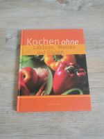 Kochen ohne Laktose, Weizen und Gluten Sachsen-Anhalt - Magdeburg Vorschau