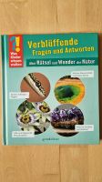 Verblüffende Fragen u. Antworten über Rätsel u. Wunder der Natur Baden-Württemberg - Wendlingen am Neckar Vorschau