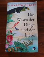 Roman Das Wesen der Dinge und der Liebe Nordrhein-Westfalen - Warendorf Vorschau