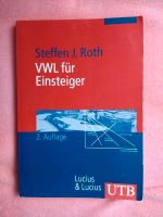 Steffen Roth - VWL für Einsteiger Buch Fachbuch BWL Jura Leipzig - Schönefeld-Abtnaundorf Vorschau