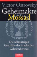 Victor Ostrovsky: GEHEIMAKTE MOSSAD - ISBN: 9783442126583 Sachsen-Anhalt - Wolfen Vorschau