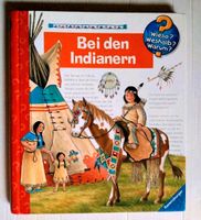 WIESO WESHALB WARUM - Bei den INDIANERN - Super Zustand Nordrhein-Westfalen - Paderborn Vorschau