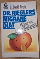 Dr. Ewald Riegler Dr. Reglern Migräne Diät Schmerzfrei ohne Med Nordrhein-Westfalen - Porta Westfalica Vorschau