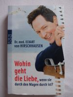 „Wohin geht die Liebe, wenn sie...“- Dr. Eckart von Hirschhausen Thüringen - Erfurt Vorschau