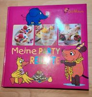 Die Maus Kinder-Kochbuch: Meine Party-Rezepte München - Laim Vorschau