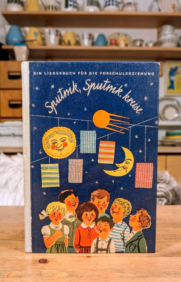 DDR Lieder-Buch SPUTNIK KREISE Kindergarten Vor-Schule Musik in Rostock