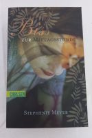 Stephenie Meyer – Biss zur Mittagsstunde / Taschenbuch Stuttgart - Zuffenhausen Vorschau