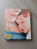 Buch-Schlaf gut Baby von Dr.med.Herbert Rent-Polster/Nora Imlau Baden-Württemberg - Oberkirch Vorschau