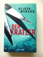 Der Kratzer, Thriller von Oliver Ménard Niedersachsen - Winsen (Luhe) Vorschau
