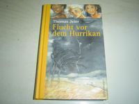 Flucht vor dem Hurrikan, Thomas Jeier, Ueberreuter Verlag 2000 Sachsen - Chemnitz Vorschau