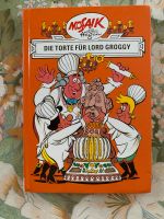 Mosaik Buch „Die Torte für Lord Groggy“ 1995 Brandenburg - Oberkrämer Vorschau