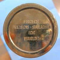 Froh's Präzisions-Stahlrohre echt vergoldet Baden-Württemberg - Wildberg Vorschau