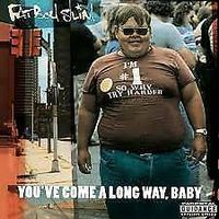 FATBOY SLIM "you've come a long way" CD München - Laim Vorschau