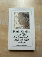 Buch Am Ufer des Rio Piedra saß ich und weinte von Paulo Coelho Dresden - Löbtau-Nord Vorschau