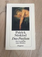 Patrick Süskind Das Parfum Die Geschichte eines Mörders Frankfurt am Main - Heddernheim Vorschau