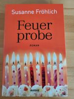 Buch Feuerprobe von Susanne Fröhlich Bayern - Alzenau Vorschau