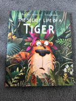 The secret Life of a Tiger - English Children’s Book - Kinderbuch Nordrhein-Westfalen - Troisdorf Vorschau