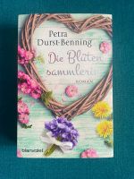 Petra Durst-Benning „Die Blütensammlerin“ TB Nordrhein-Westfalen - Düren Vorschau