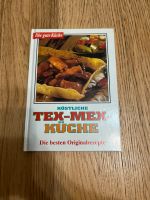 Tex-Mex-Küche, mexikanisches Kochbuch, Die gute Küche Thüringen - Meiningen Vorschau