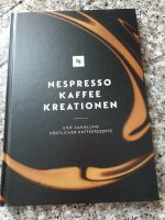 Nespresso Kaffee Kreationen , köstliche Kaffeerezepte , NEU Brandenburg - Frankfurt (Oder) Vorschau