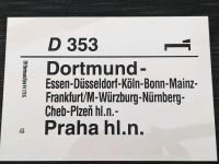 D-Zug Dortmund - Praha (Prag) DB Zuglaufschild Niedersachsen - Emden Vorschau