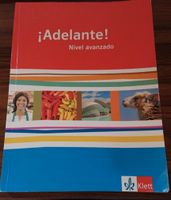 Adelante Nivel Avanzado Spanisch Lehrbuch Bayern - Königsdorf Vorschau