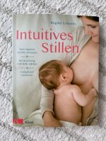 Buch Intuitives Stillen (Schwangerschaft / Baby) Mülheim - Köln Flittard Vorschau