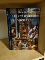 Das große Orkenspalter Kochbuch Nordrhein-Westfalen - Mönchengladbach Vorschau