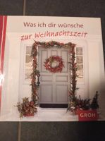 Buch: Was ich dir wünsche zur Weihnachtszeit Marburg - Michelbach Vorschau