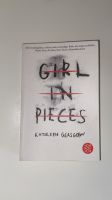 Girl in Pieces Buch von Kathleen Glasgow Saarland - Dillingen (Saar) Vorschau