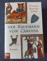 Charles Bracelen Flood – Der Kaufmann von Canossa Bayern - Bayreuth Vorschau