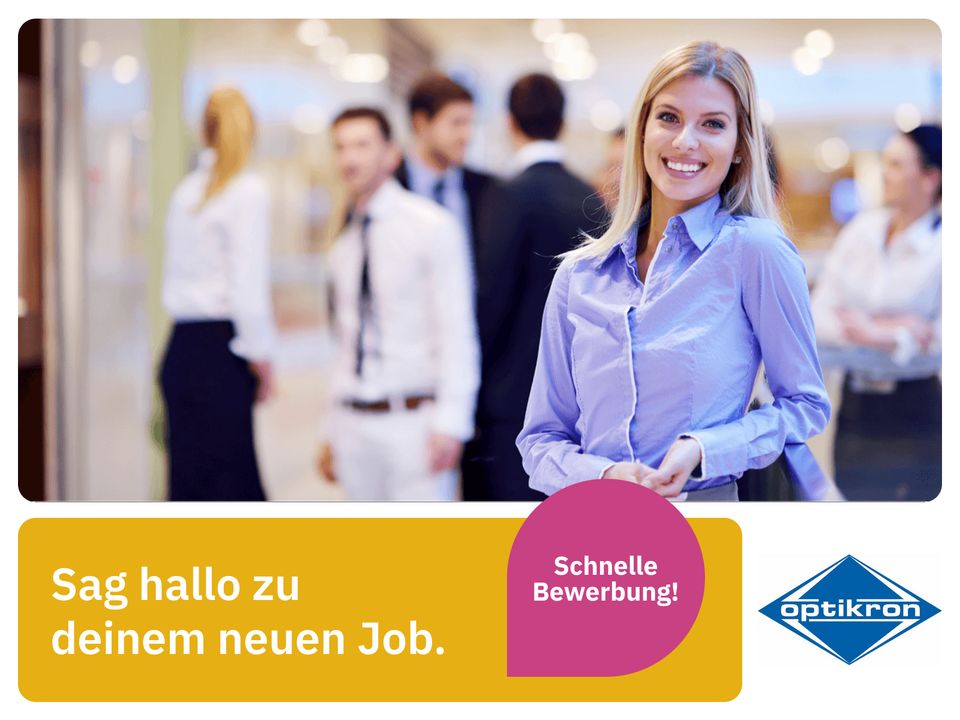 Bürokauffrau / Industriekauffrau (m/w/d) (Optikron) in Jena Büro Sekretariat Assistent Personal Assistant Bürohilfe in Jena