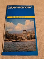 Die Sowjetunion - heute und morgen, DDR Buch Heft, Lebensstandard Thüringen - Mönchenholzhausen Vorschau