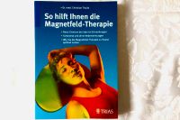 Buch MAGNETFELD THERAPIE Berlin - Wilmersdorf Vorschau