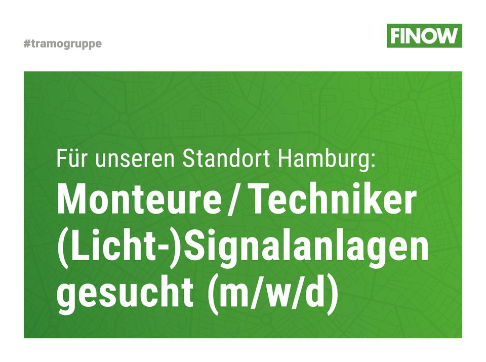 Monteure / Techniker (Licht-)Signalanlagen (Ampeln) (m/w/d) in Hamburg