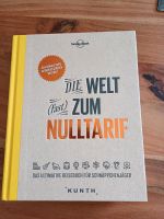 Buch/Reiseführer Die Welt (fast) zum Nulltarif lonely planet Baden-Württemberg - Eriskirch Vorschau