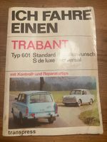 Trabant 601 Fachbuch Reparaturbuch Sachsen - Schönberg Vorschau