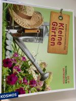 Buch kleine Gärten Garten Kosmos Ratgeber Frühling neu Nordrhein-Westfalen - Ahlen Vorschau